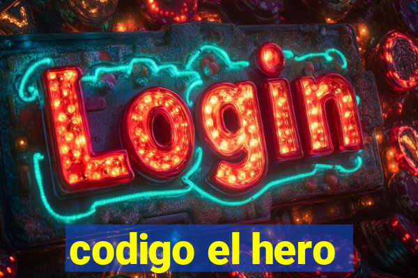 codigo el hero